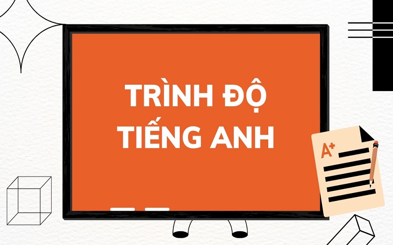 kiểm tra trình độ tiếng anh hiện tại