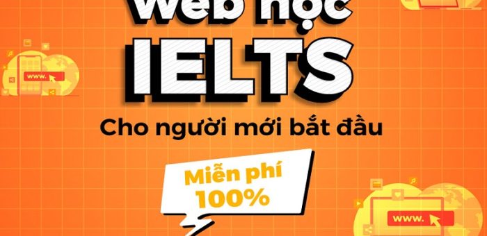 Top 7 Trang Web Học Tiếng Anh IELTS Online Miễn Phí Hiệu Quả Tốt Nhất Hiện Nay